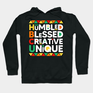 Hbcu Humbled Blessed Creative Unique Historical Black Hoodie